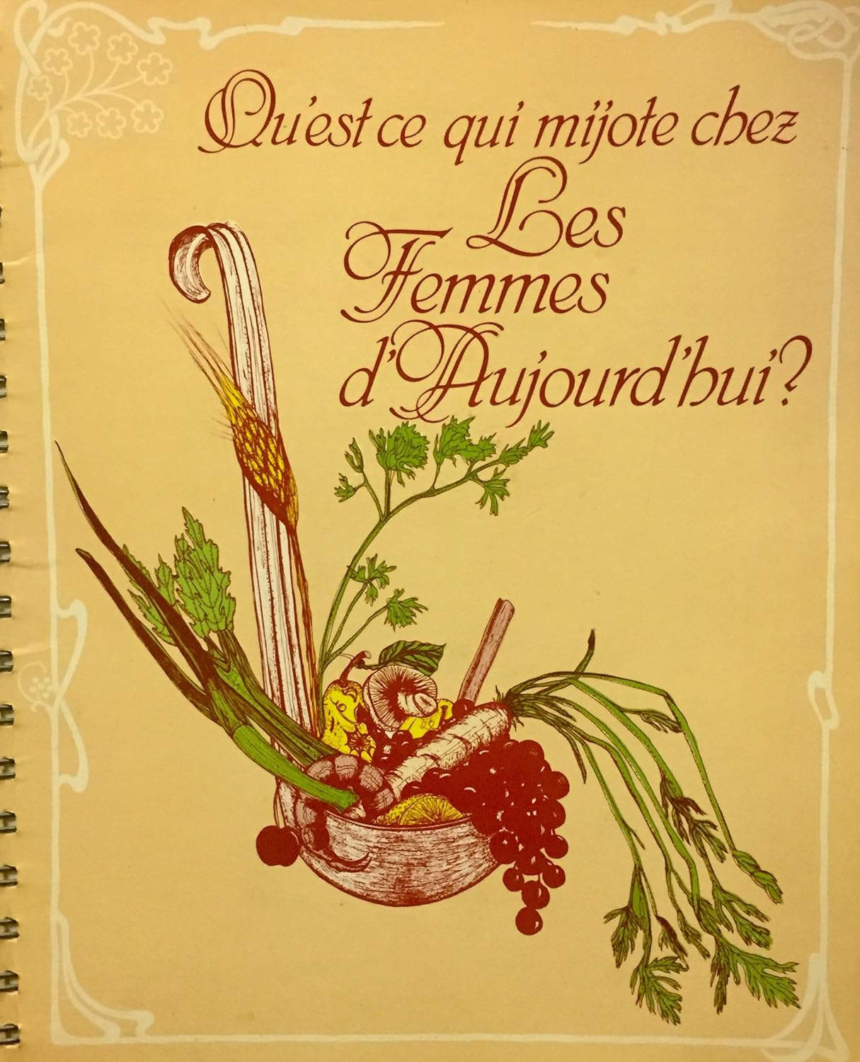 Qu'est-ce qui mijote chez les femmes d'aujourd'hui ?