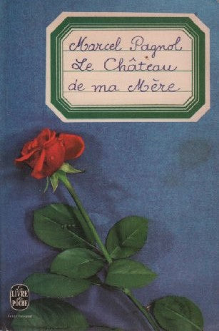 Livre Le château de ma mère - Marcel Pagnol (Livre d'occasion)