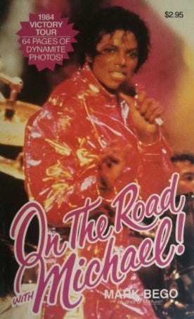 Livre On the road with Michael! - Mark Bego (Livre d'occasion)