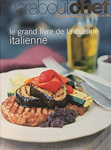 Livre ISBN 2501039580 Marabout Chef : Le grand livre de la cuisine italienne
