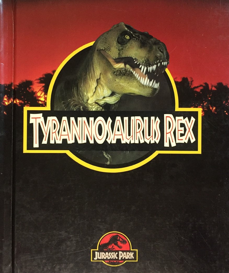 Livre Jurassic Park # 1 : Tyrannosaurus Rex (Livre d'occasion) - ISBN 2921602008