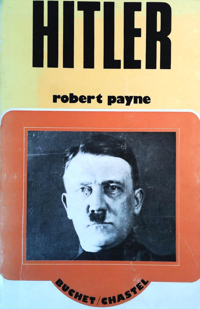 Livre Hitler - Robert Payne (Livre d'occasion)