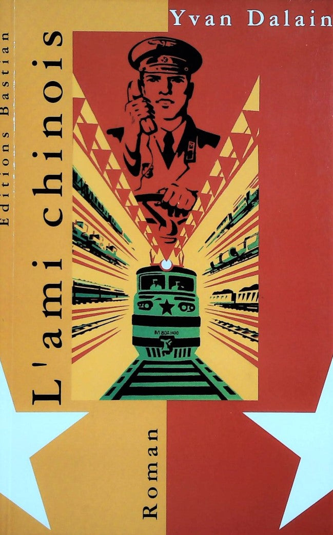 Livre L'ami chinois - Yvan Dalain (Livre d'occasion)