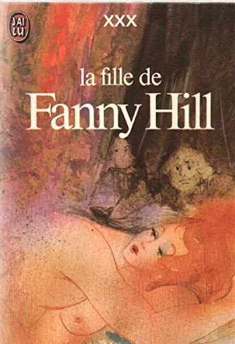 Livre La fille de Fanny Hill - XXX (Livre d'occasion)