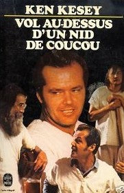 Vol au-dessus d'un nid de coucou - Ken Kesey