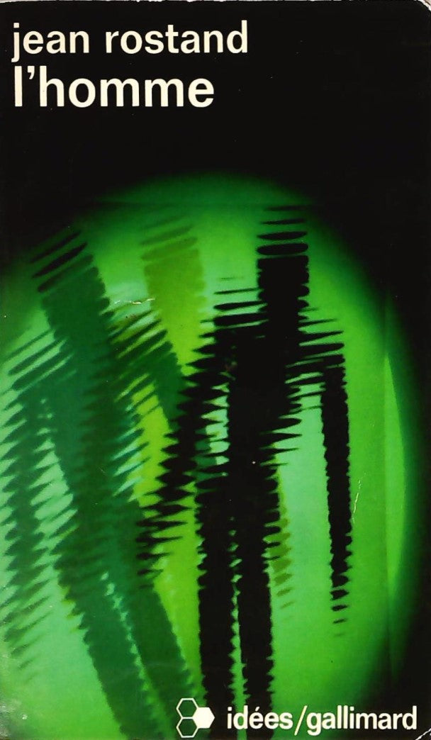 Livre L'homme - Jean Rostand (Livre d'occasion) - ISBN 2070350053