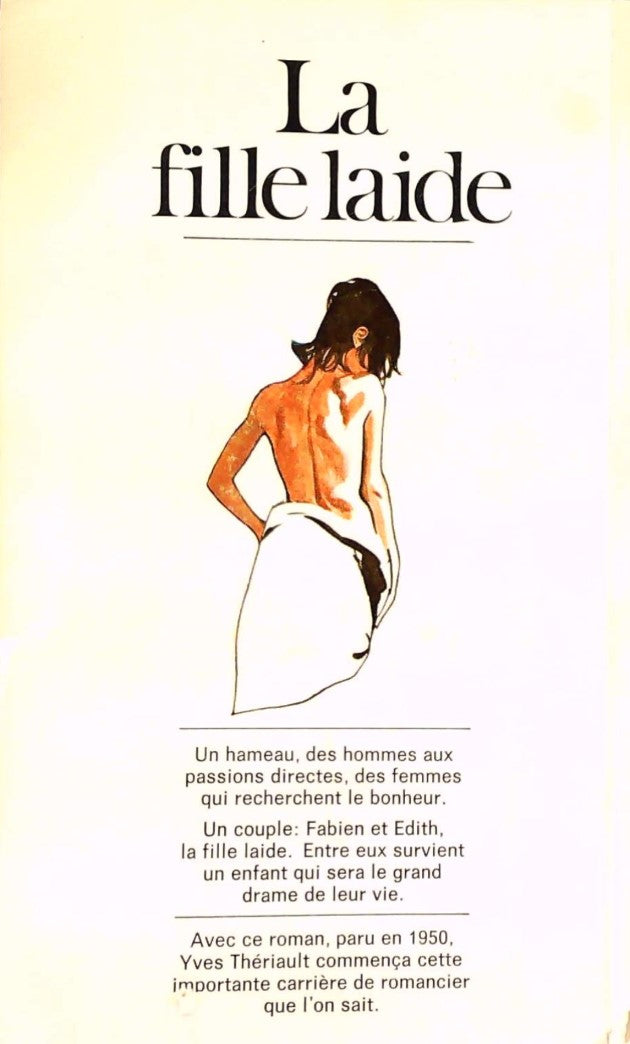 Livre La fille laide - Yves Thériault (Livre d'occasion)