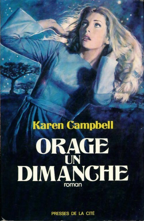 Livre Orage un dimanche - Karen Campbell (Livre d'occasion)