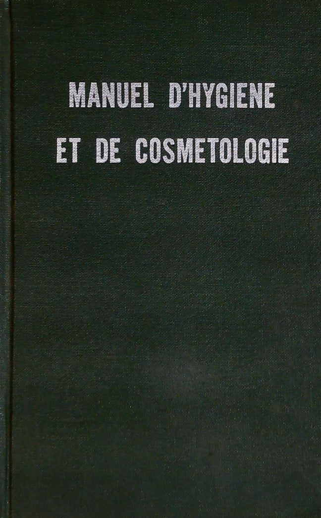 Livre ISBN Manuel d'hygiène et de cosmétologie
