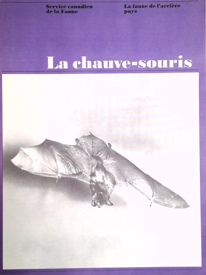 Livre La chauve-souris - Service canadien de la Faune (Livre d'occasion)