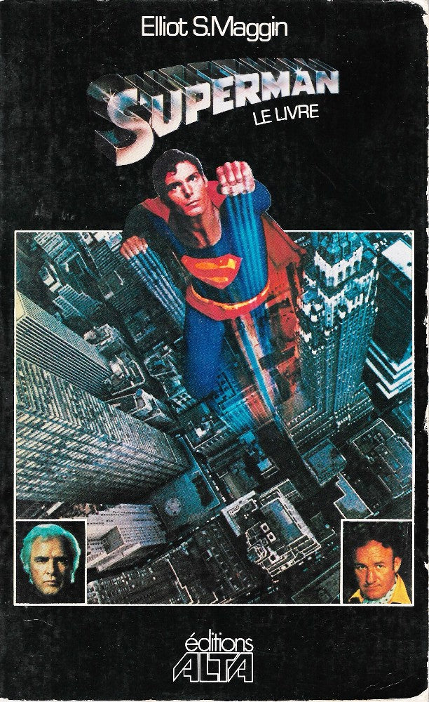 Livre Superman : Le livre - Elliot S. Maggin (Livre d'occasion)