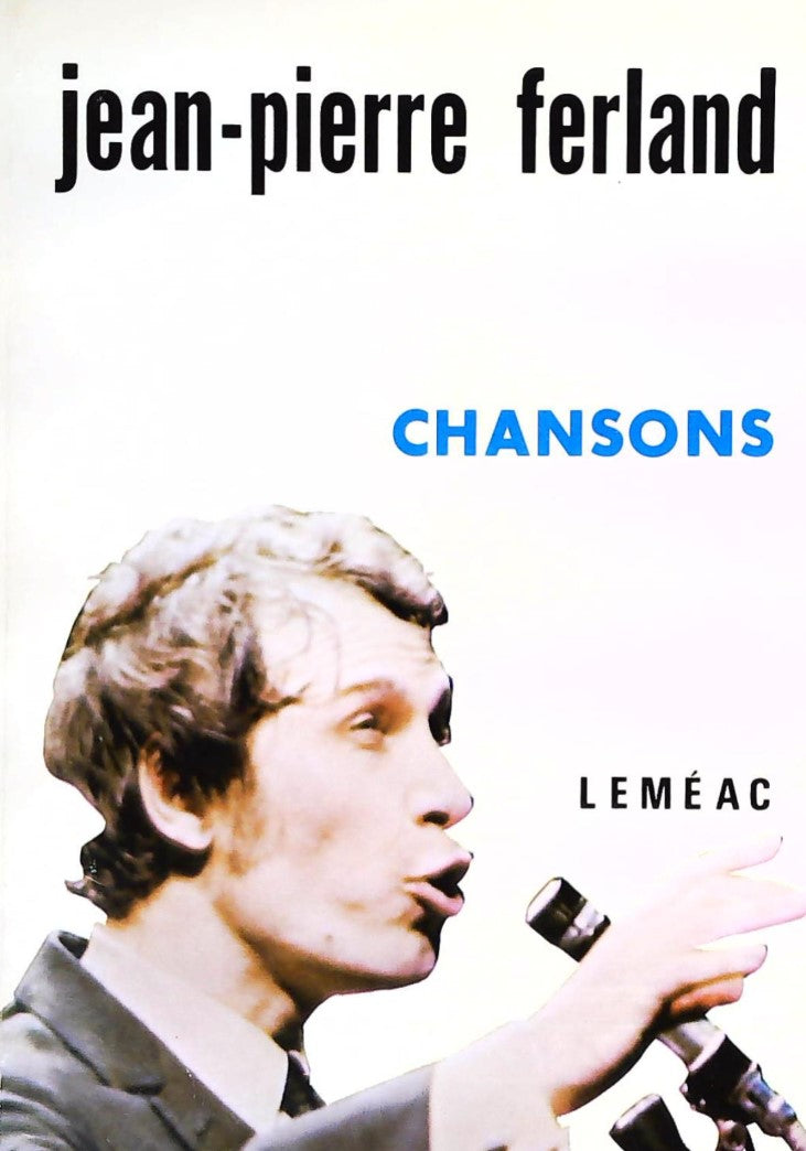 Livre Chansons - Jean-Pierre Ferland (Livre d'occasion)