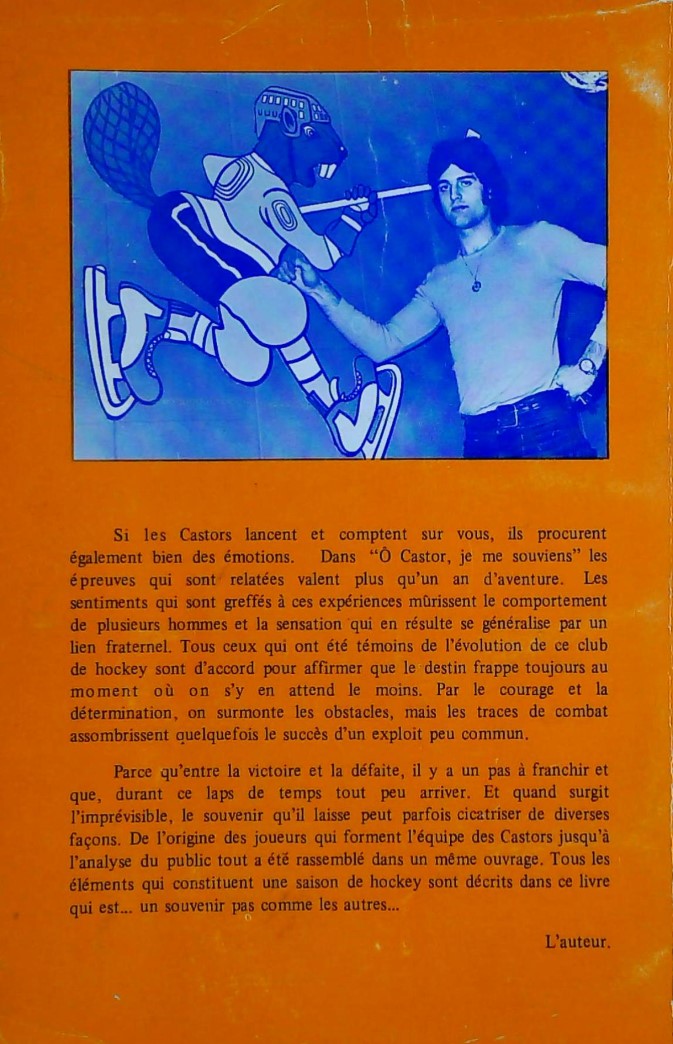 O Castor, Je me souviens (Saison 1974-1975) (François Robert)