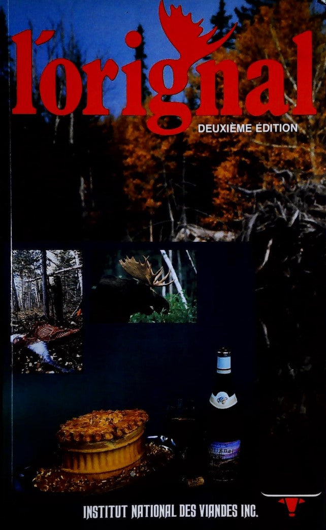 Livre ISBN L'orignal (2e édition) (Institut National des Viandes)