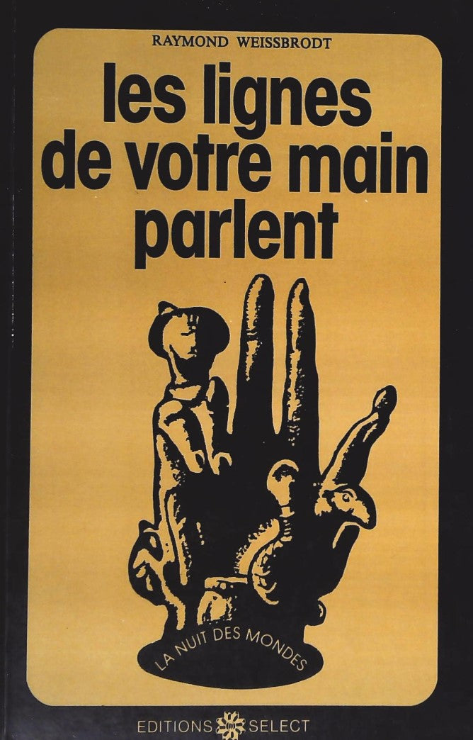 Livre ISBN Les lignes de votre main parlent (Raymond Weissbrodt)