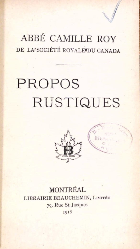 Livre Propos rustiques - Abbé Camille Roy (Livre d'occasion)