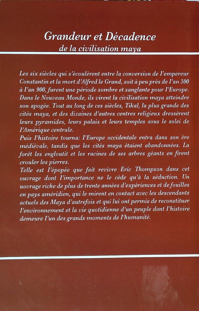 Grandeur et décadence de la civilisation maya (Eric Thompson)