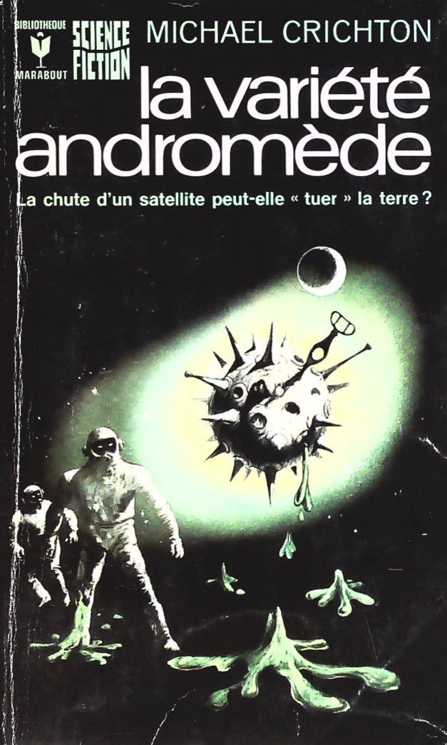 Livre ISBN  La variété andromède (Michael Chrichton)