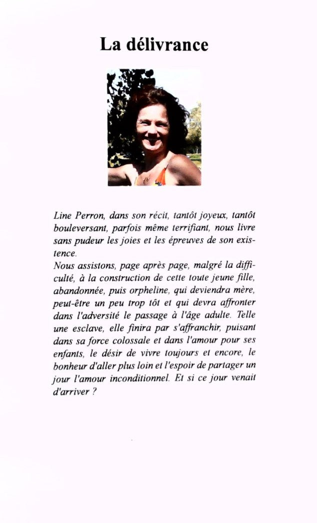 La délivrance (Line Perron)