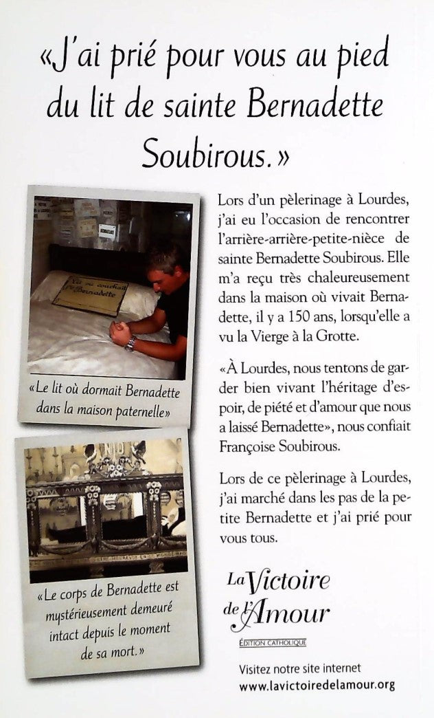 Lourdes Sainte Bernadette Soubirous : 150e anniversaire des apparitions (Sylvain Charron)