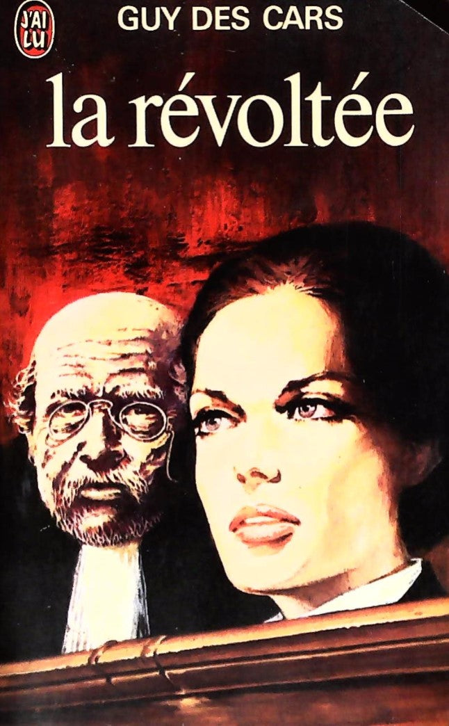 La révoltée - Guy Des Cars