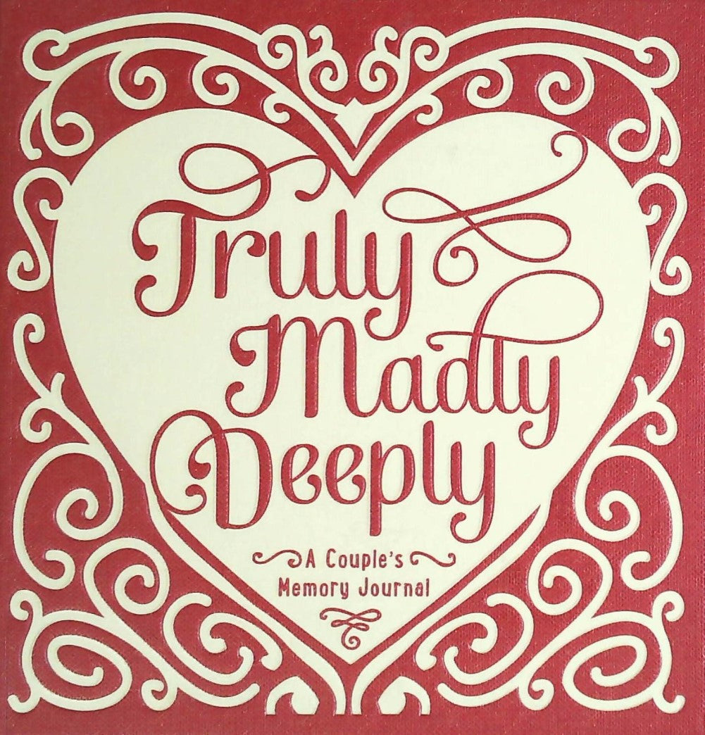 Livre Truly, Madly, Deeply : A Couple's Memory Journal (Livre d'occasion)