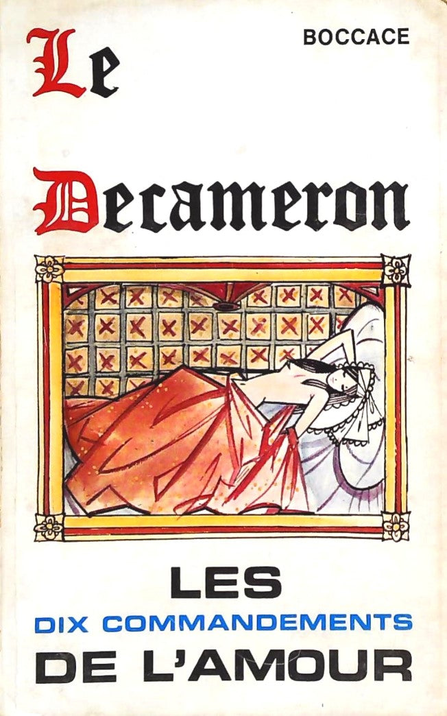 Livre ISBN Le Décaméron : Les dix commandements de l'amour (Boccace)
