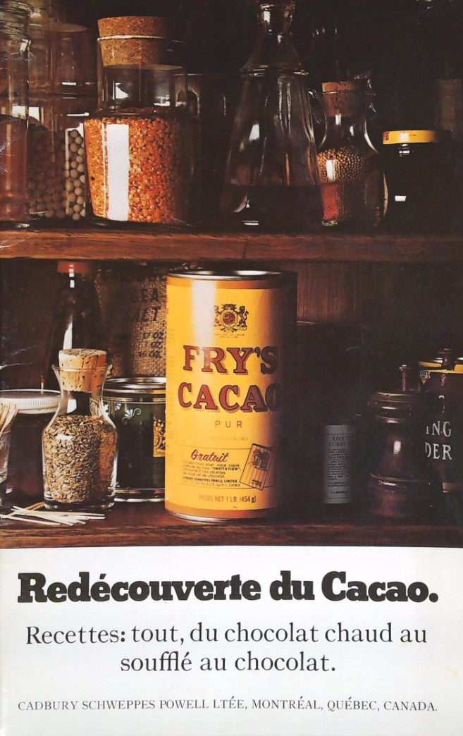 Livre Redécouverte du cacao : Recettes : Tout, du chocolat chaud au soufflé au chocolat - Fry'S C...