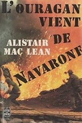 L'ouragan vient de Navarone - Alistair Mac Lean