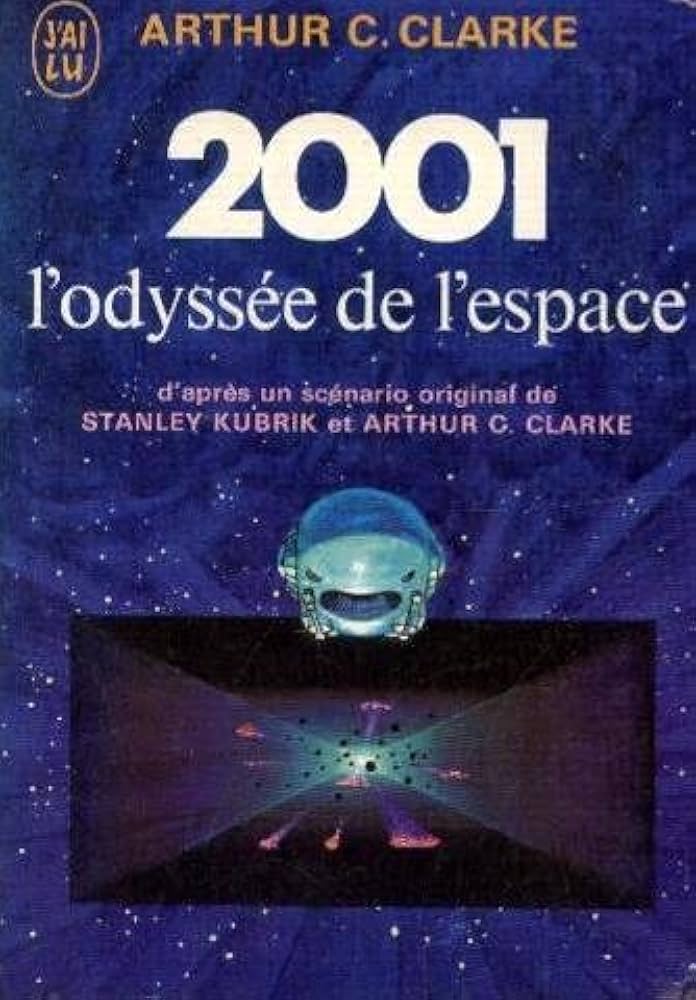 2001 L'odyssée de l'espace - Arthur C. Clarke