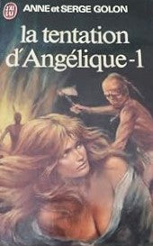 La tentation d'Angélique 1 - Anne Golon