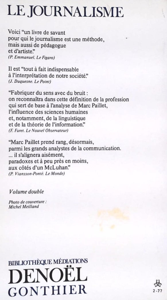 Le journalisme : Le quatrième pouvoir (Marc Paillet)
