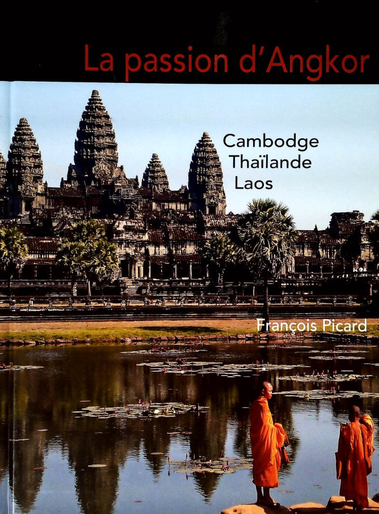 Livre Cambodge, Thaïlande, Laos - François Picard (Livre d'occasion)