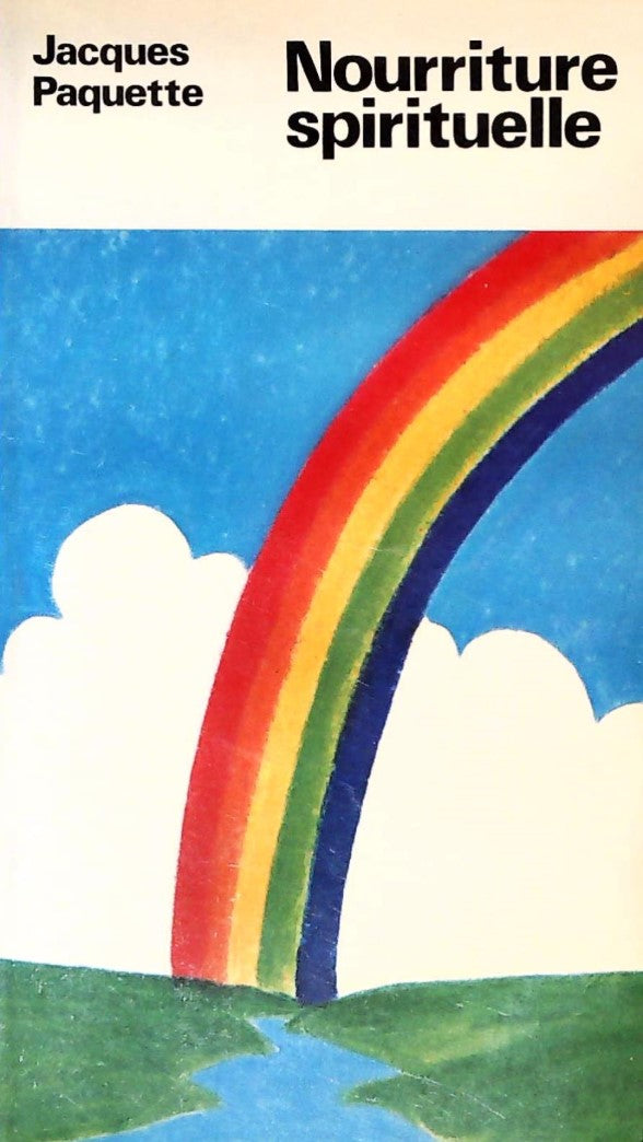 Livre Nourriture spirituelle - Jacques Paquette (Livre d'occasion)
