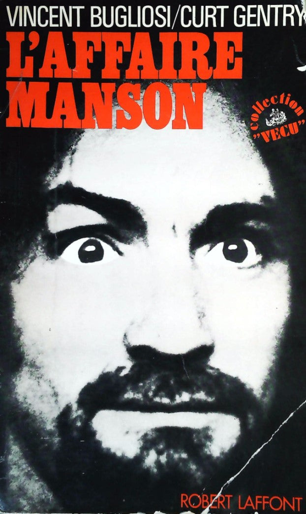 Livre L'affaire Manson - Vincent Bugliosi (Livre d'occasion)