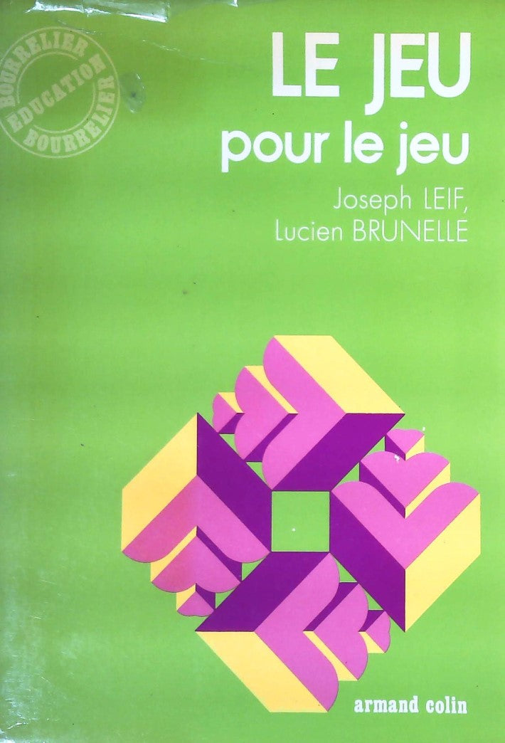 Livre Le jeu pour le jeu - Joseph Leif (Livre d'occasion)