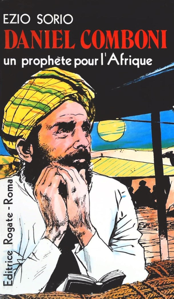 Livre Un prophète pour l'Afrique - Daniel Comboni (Livre d'occasion)