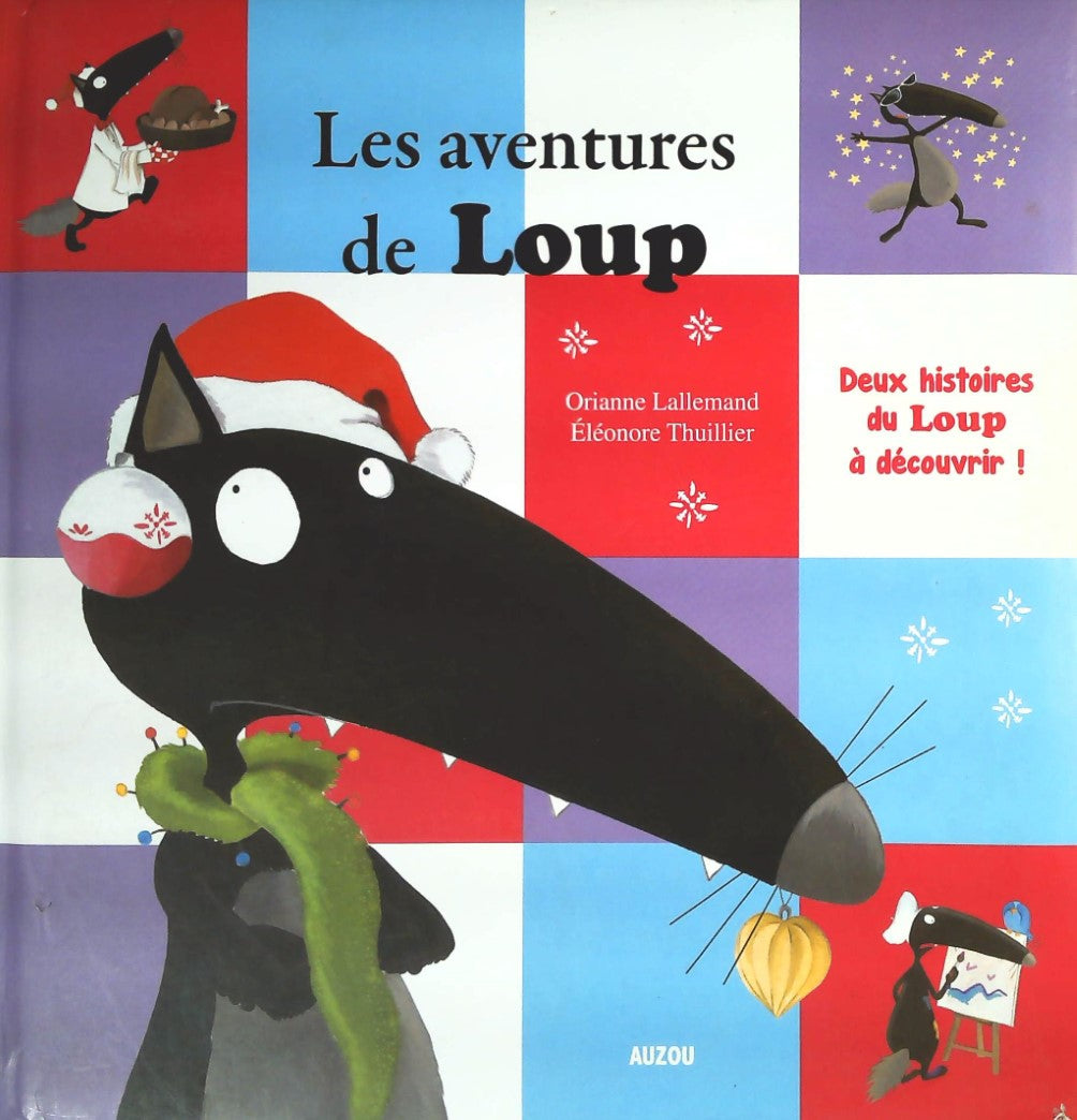 Livre Les aventures de Loup - Orianne Lallemand (Livre d'occasion)
