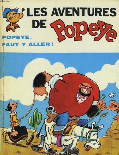 Livre Popeye, Faut y aller! (Livre d'occasion)