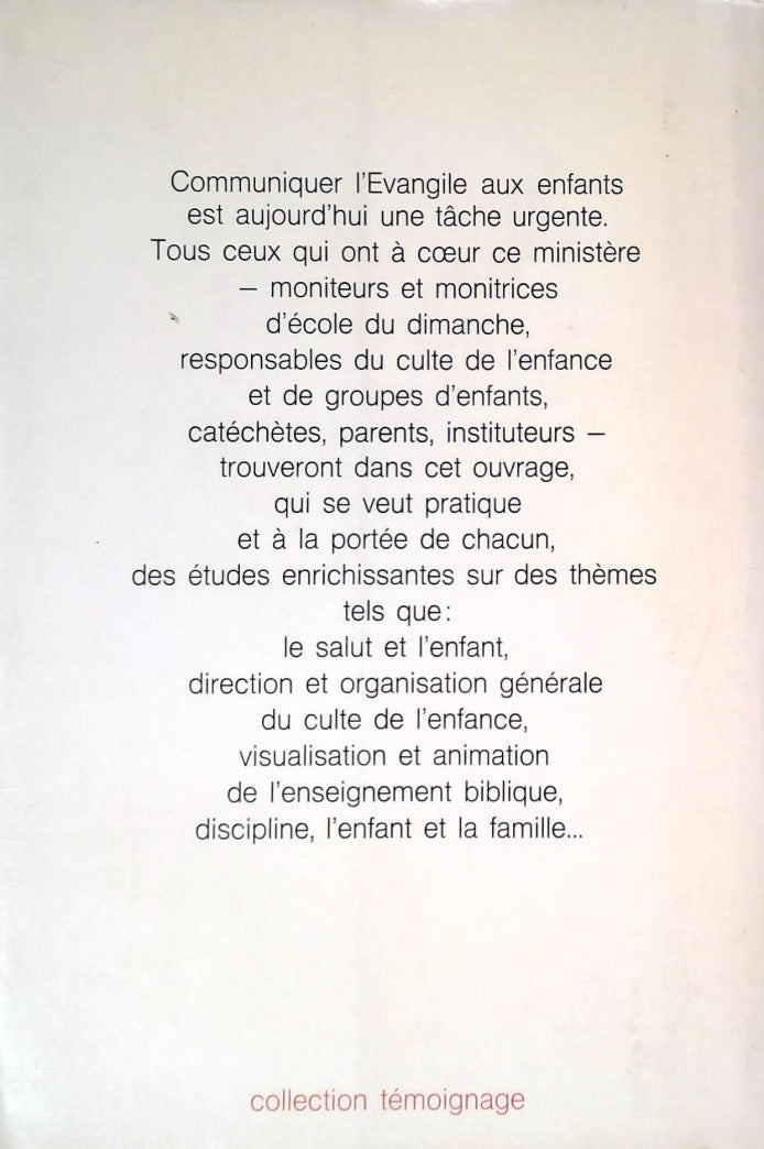 Livre Communiquer l'évangile aux enfants (Livre d'occasion)