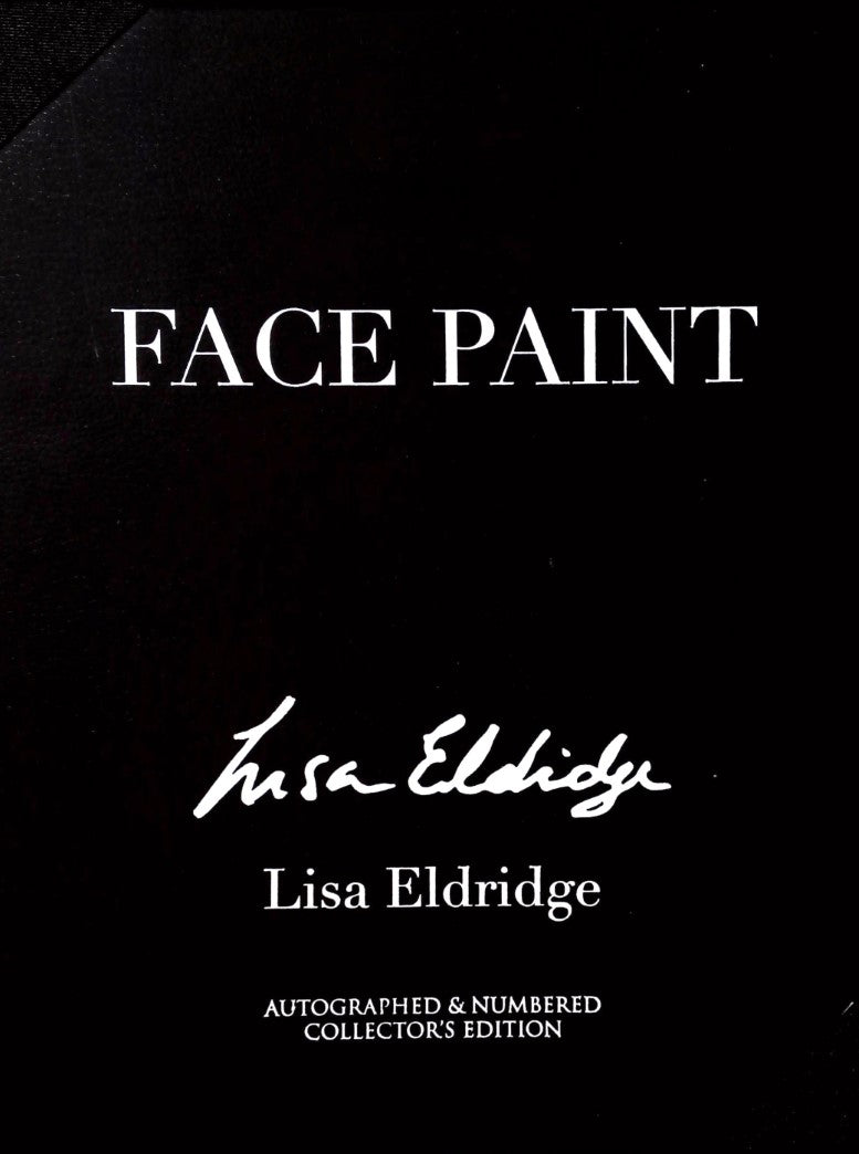 Livre Face Paint : The Story of Makeup : Autographed & Numbered Collector's Edition - Lisa Eldrid...