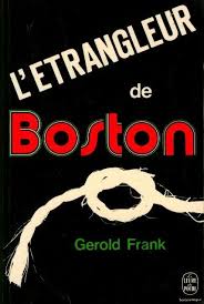 Livre L'étrangleur de Boston - Gerold Frank (Livre d'occasion)