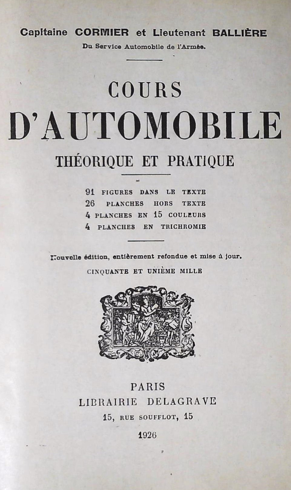 Livre Cours d'automobile: Théorique et pratique (1926) - Capitaine Cormier (Livre d'occasion)