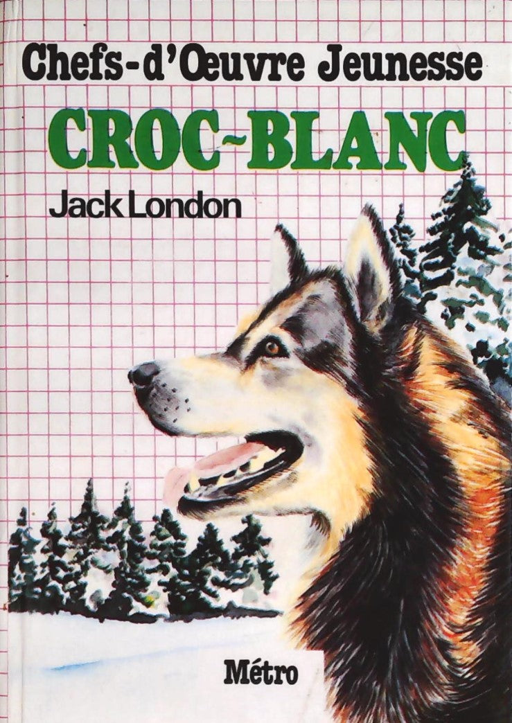 Livre ISBN Croc-Blanc (Jack London)