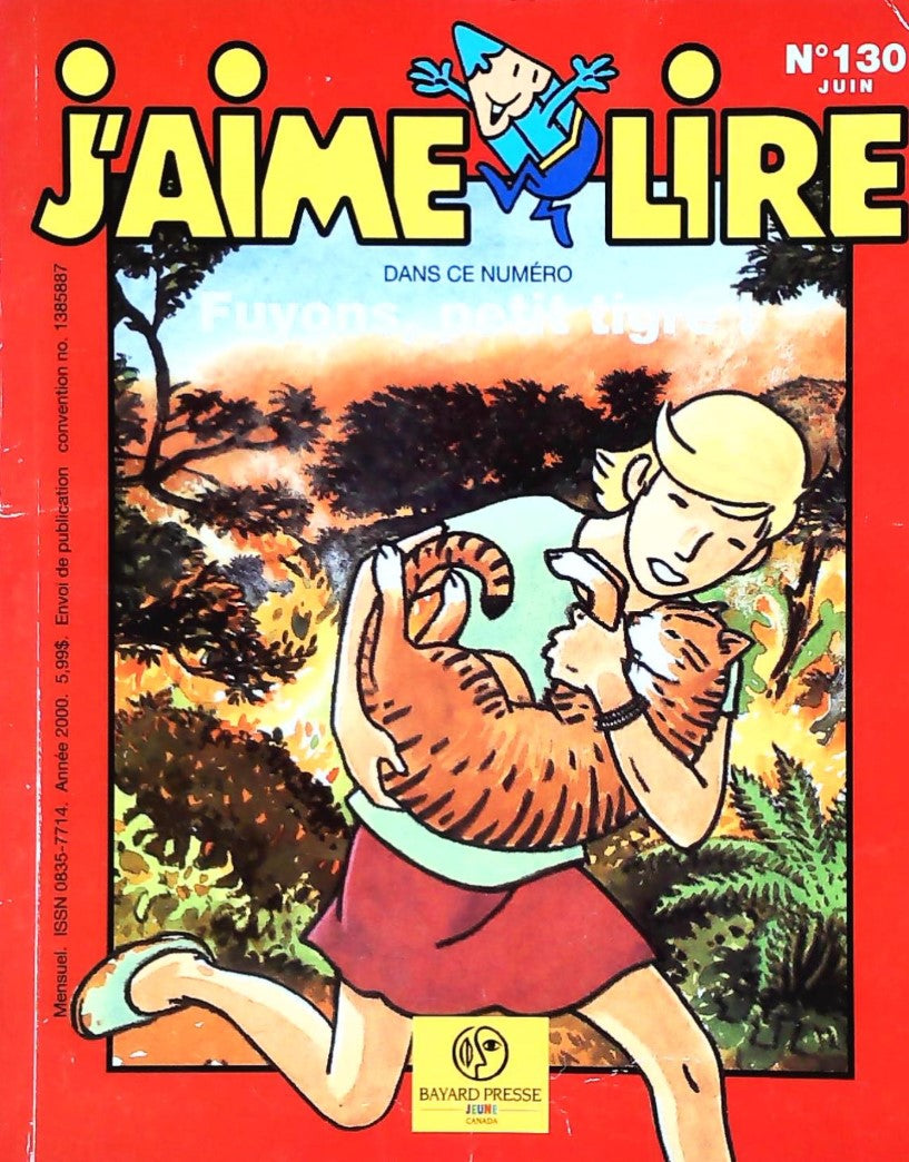 J'aime lire # 130 : Fuyons, petit tigre!