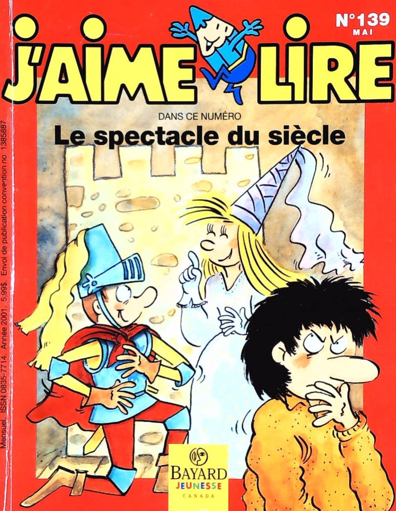 J'aime lire # 139 : Le spectacle du siècle