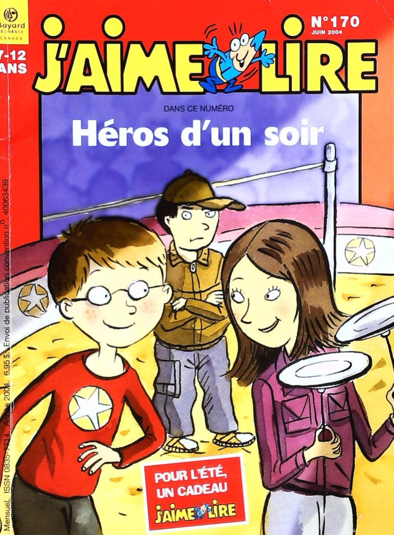 J'aime lire # 170 : Héros d'un soir