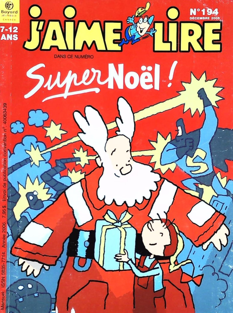 J'aime lire # 194 : Super Noël!