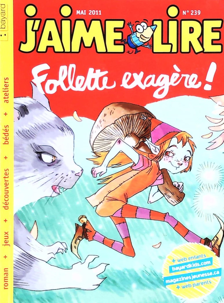 J'aime lire # 239 : Follette exagère!
