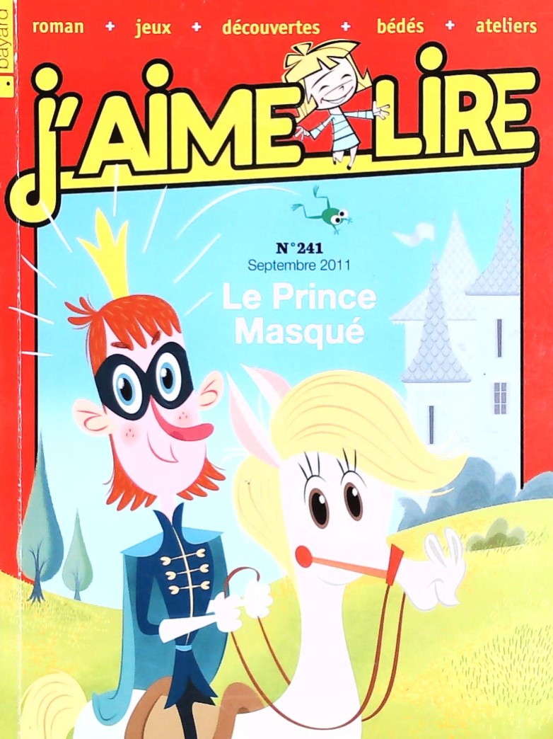 J'aime lire # 241 : Le prince masqué